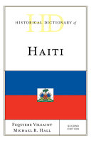 Historical dictionary of Haiti /