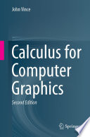 Calculus for Computer Graphics /