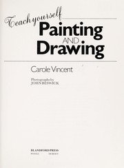 Teach yourself painting and drawing /