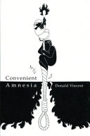 Convenient amnesia : poems /