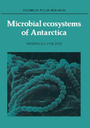 Microbial ecosystems of Antarctica /