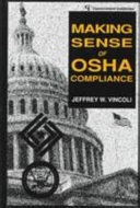 Making sense of OSHA compliance /