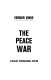 The peace war /