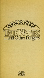 True names-- and other dangers /
