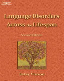Language disorders across the lifespan /