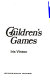 The folkways omnibus of children's games /