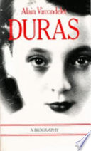 Duras : a biography /