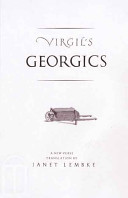 Virgil's Georgics : a new verse translation /