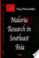 Malaria research in Southeast Asia /