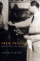 Fred Taylor : brother in the shadows /