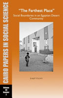 "The farthest place" : social boundaries in an Egyptian desert community /