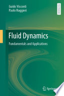 Fluid Dynamics : Fundamentals and Applications /