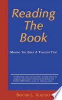 Reading the Book : making the Bible a timeless text /