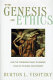 The Genesis of ethics /