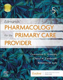 Edmunds' pharmacology for the primary care provider /