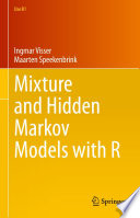 Mixture and Hidden Markov Models with R /