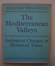 The Mediterranean valleys : geological changes in historical times.