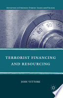 Terrorist Financing and Resourcing /