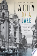 A city on a lake : urban political ecology and the growth of Mexico City /