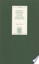 Death in fifteenth century Castile : ideologies of the elites /