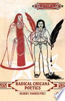 Radical Chicana poetics /