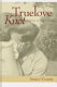 Truelove knot : a novel of World War II /