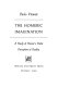 The Homeric imagination ; a study of Homer's poetic perception of reality.