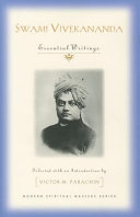 Swami Vivekananda : essential writings /