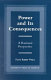 Power and its consequences : a rational perspective /