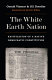 The White Earth nation : ratification of a native democratic constitution /