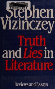 Truth and lies in literature : essays and reviews /