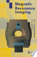 Magnetic resonance imaging : theory and practice /