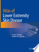Atlas of Lower Extremity Skin Disease /