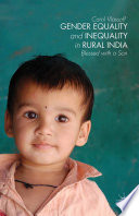 Gender equality and inequality in rural India : blessed with a son /