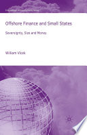 Offshore Finance and Small States : Sovereignty, Size and Money /