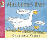 Mrs. Goose's baby /
