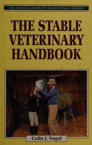 The stable veterinary handbook /