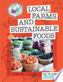 Local Farms and Sustainable Foods.