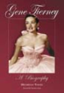 Gene Tierney : a biography /