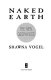 Naked Earth : the new geophysics /