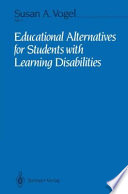 Educational Alternatives for Students with Learning Disabilities /