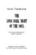 The long dark night of the soul ; the American intellectual left and the Vietnam war.