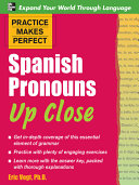 Spanish pronouns up close /