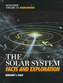 The solar system : facts and exploration /