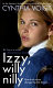 Izzy, willy-nilly /