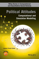 Political attitudes : computational and simulation modelling /