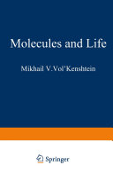 Molecules and Life : an Introduction to Molecular Biology /