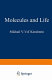 Molecules and life : an introduction to molecular biology /