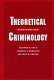 Theoretical criminology /