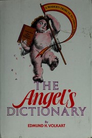 The angel's dictionary : a modern tribute to Ambrose Bierce /